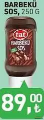 TAT BARBEKÜ SOS 250 G fiyat ve kampanya bilgisi